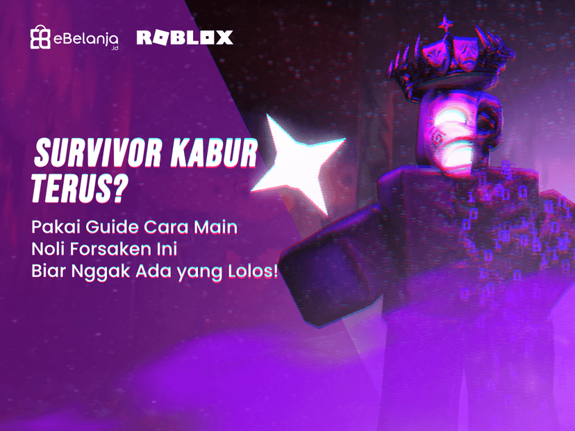 Cara Main Noli Forsaken Biar Jadi Killer Paling Ditakuti!
