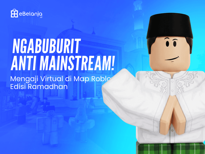 Ngabuburit Anti Mainstream! Kajian Virtual di Map Roblox Edisi Ramadhan
