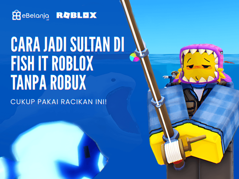 Tips Ampuh Jadi Sultan Fish It Roblox, Auto Panen Ikan Besar