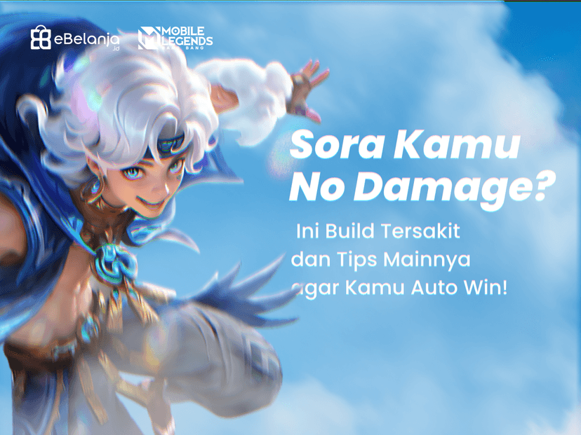 Tips Build Sora Mobile Legends Tersakit! Musuh Auto Mokad